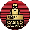 CASINÒ DAL VIVO